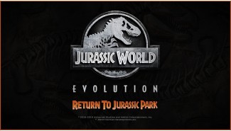 Jurassic World Evolution: Return to Jurassic Park